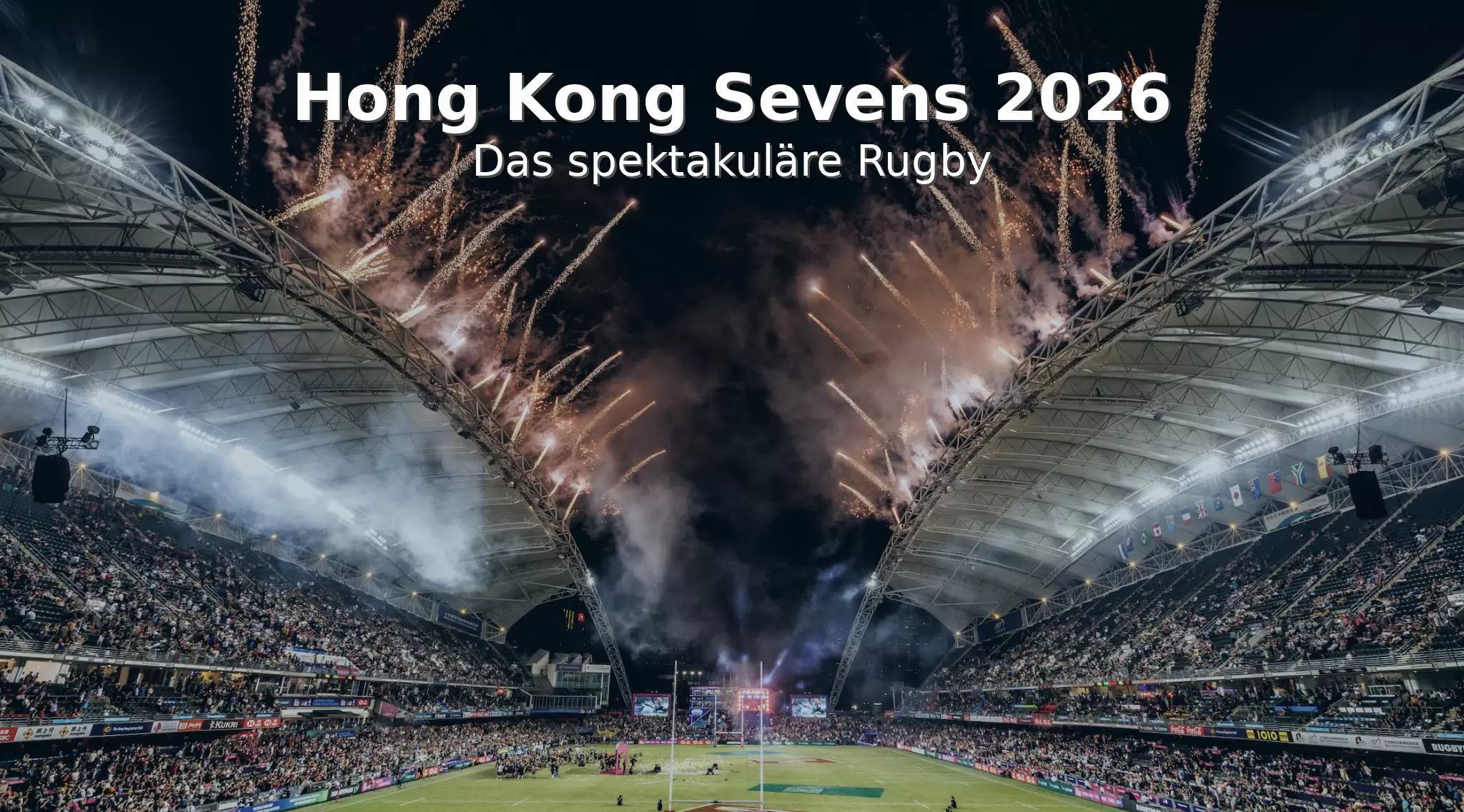 Hong Kong Sevens 2026 – Das spektakuläre Rugby-Festival in Hongkong erleben